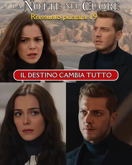 La Notte nel Cuore – Riassunto Puntata 19 – Episodi 51 52 – 25 Settembre