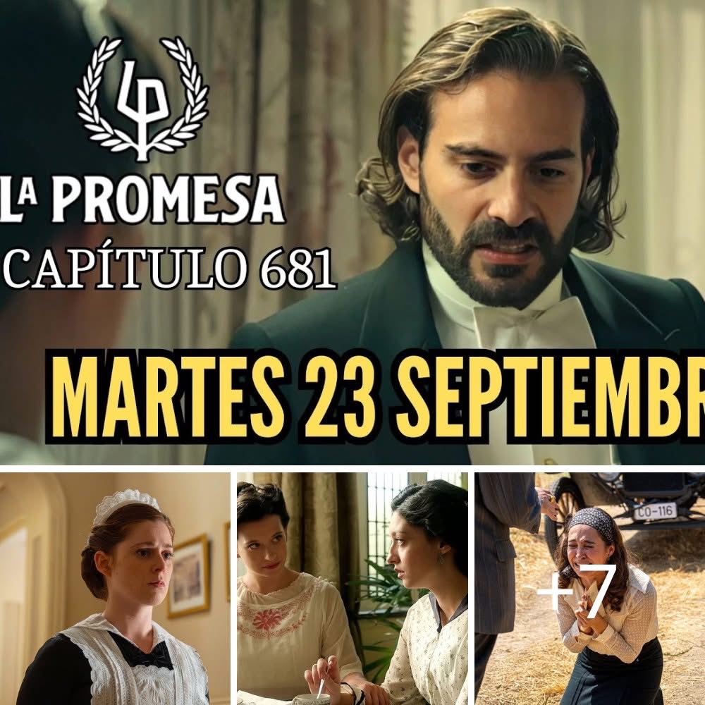 La Promesa Martes 23 Septiembre; Adriano recibe la carta de Catalina.