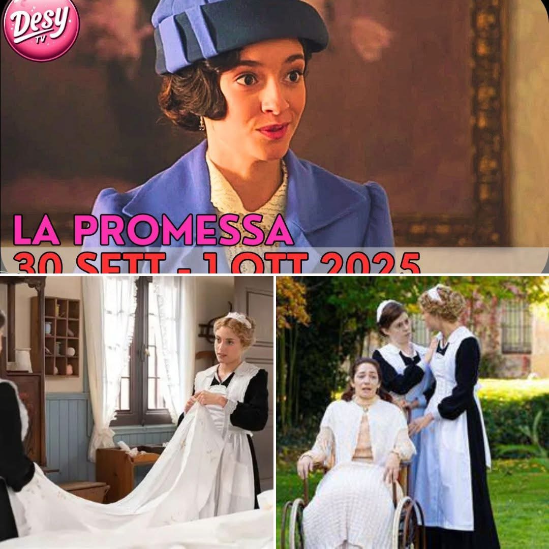 La Promessa – Anticipazioni 30 Sett e 1 Ott 2025 – L’ ARRIVO DI ANGELA A LA PROMESSA