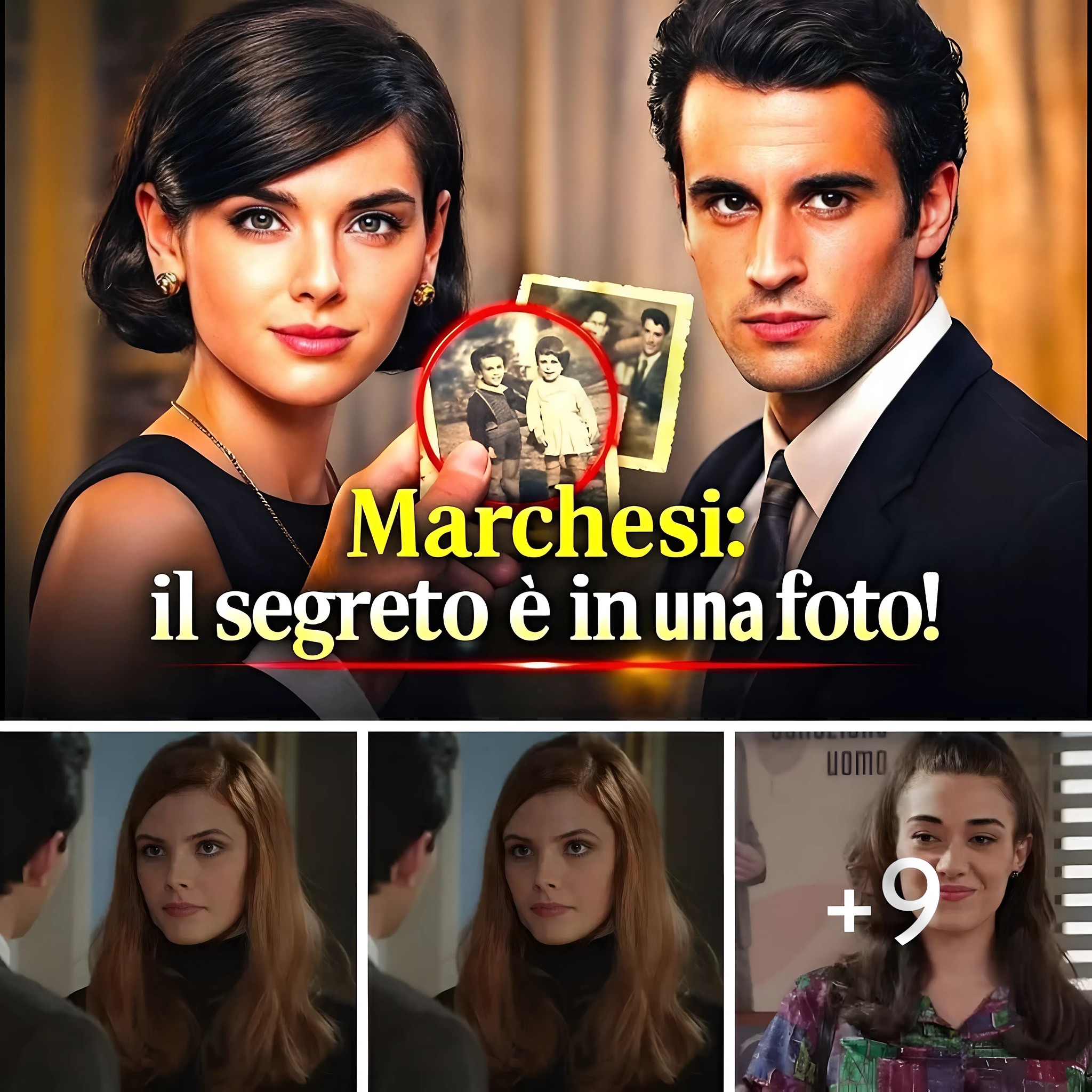 LA FOTO PROIBITA DEI MARCHESI CHI SONO I LORO VERI GENITORI- IL PARADISO DELLE SIGNORE 10