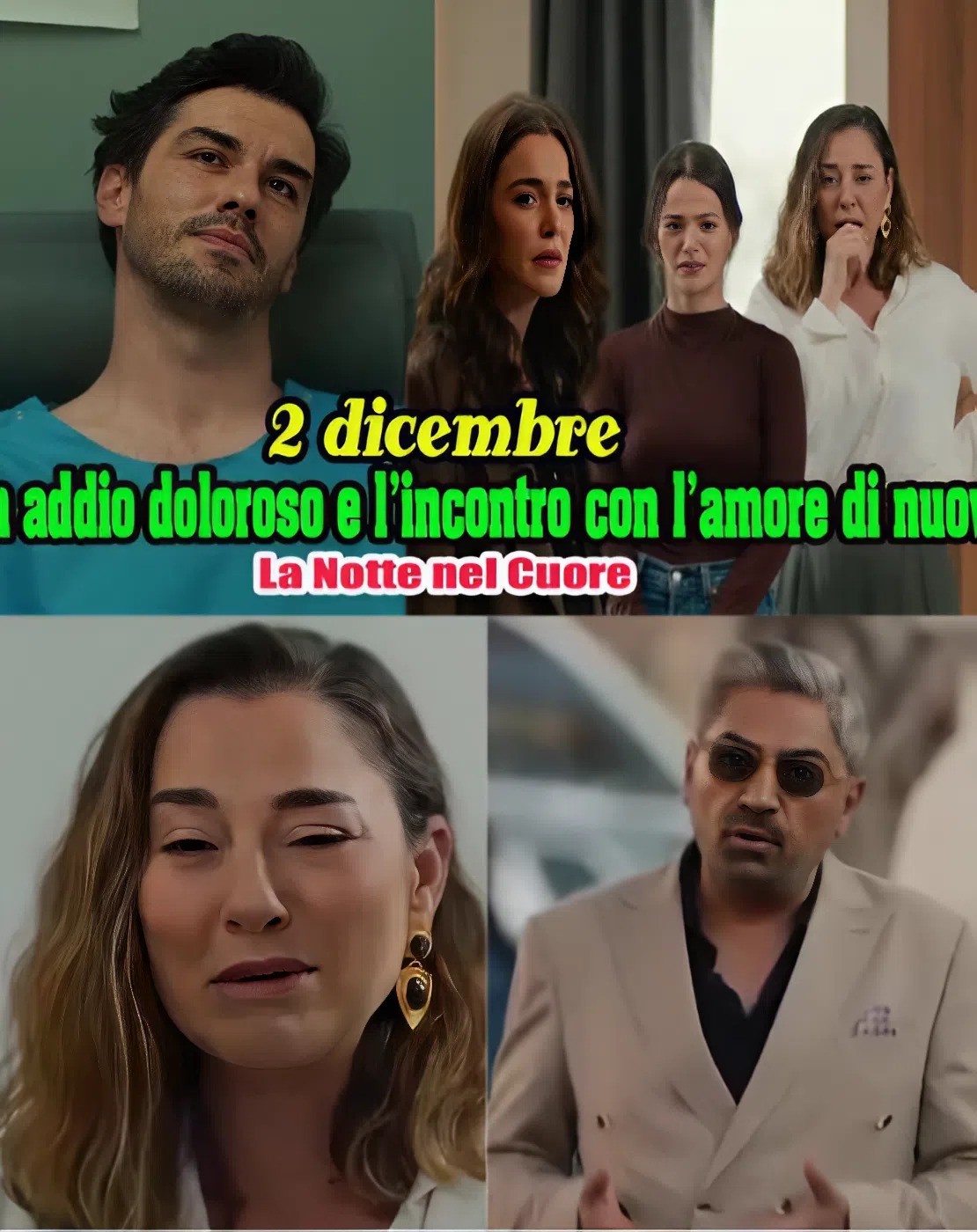 La Notte nel cuore La 2 dicembre Un addio doloroso e l’incontro con l’amore di nuovo