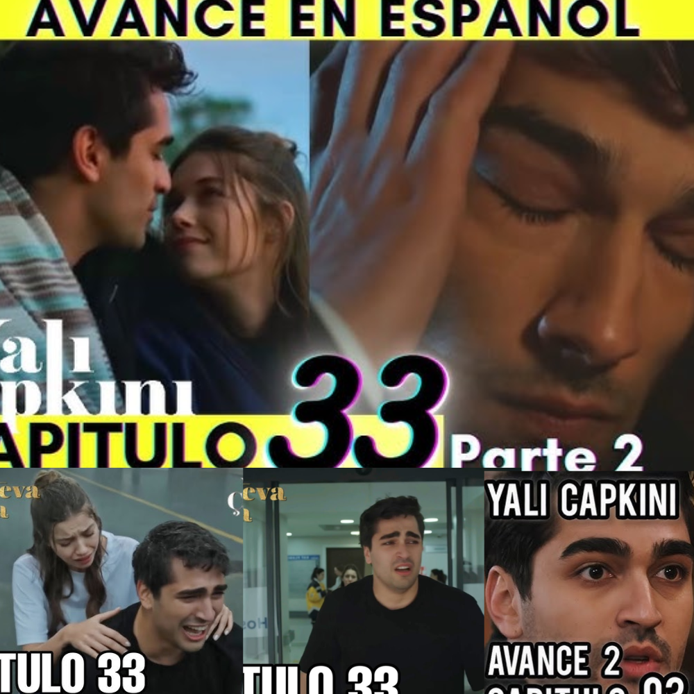 Yalı Çapkını 33 AVANCE 2 EN ESPAÑOL