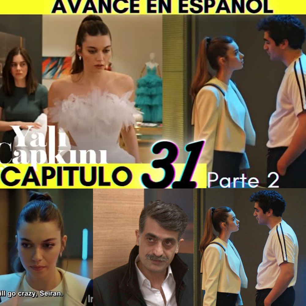 Yalı Çapkını 31 Avance 2 EN ESPAÑOL