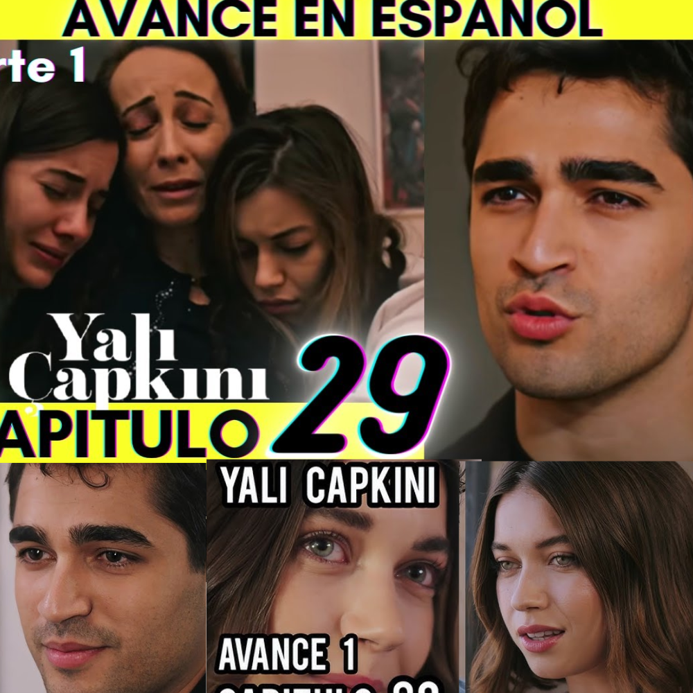 Yalı Çapkını 29. AVANCE 1 EN ESPAÑOL